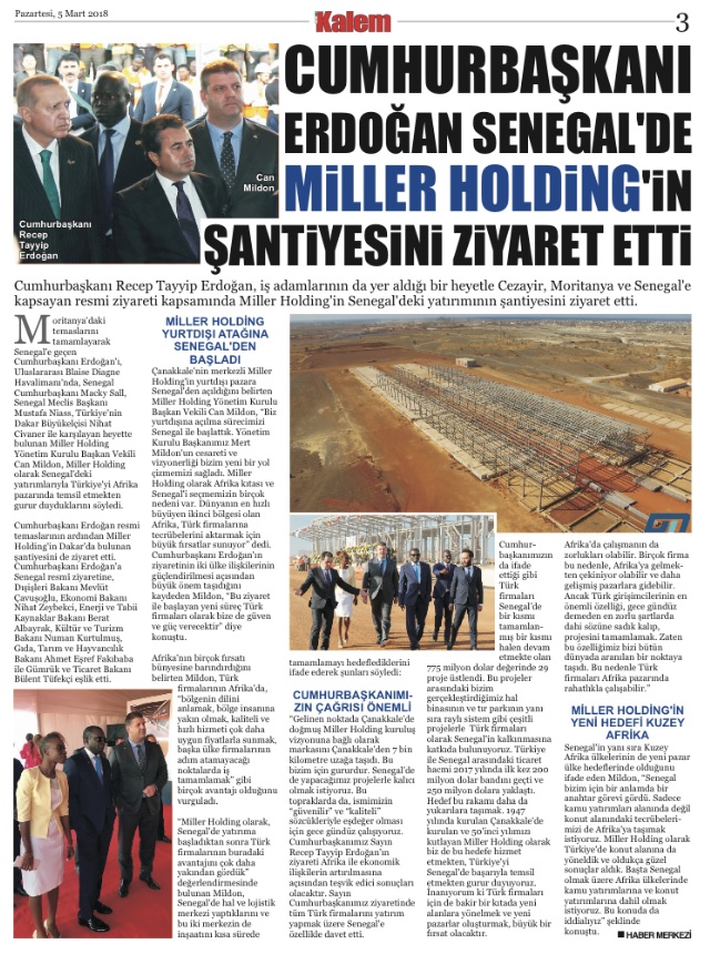 Çanakkale Kalem Gazetesi - Cumhurbaşkanı Erdoğan, Senegal’de Miller Holding’in Şantiyesini Ziyaret Etti