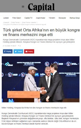 Capital - Türk şirketi Orta Afrika’nın En Büyük Kongre ve Finans Merkezini İnşa Etti